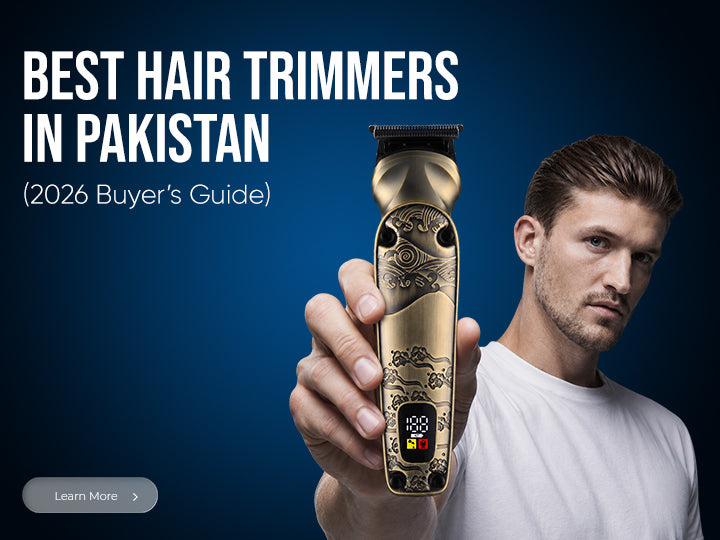 Best Hair Trimmers in Pakistan